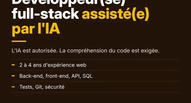 Développeur(se) full-stack assisté(e) par l’IA